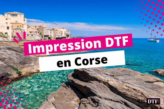 Impression DTF Corse