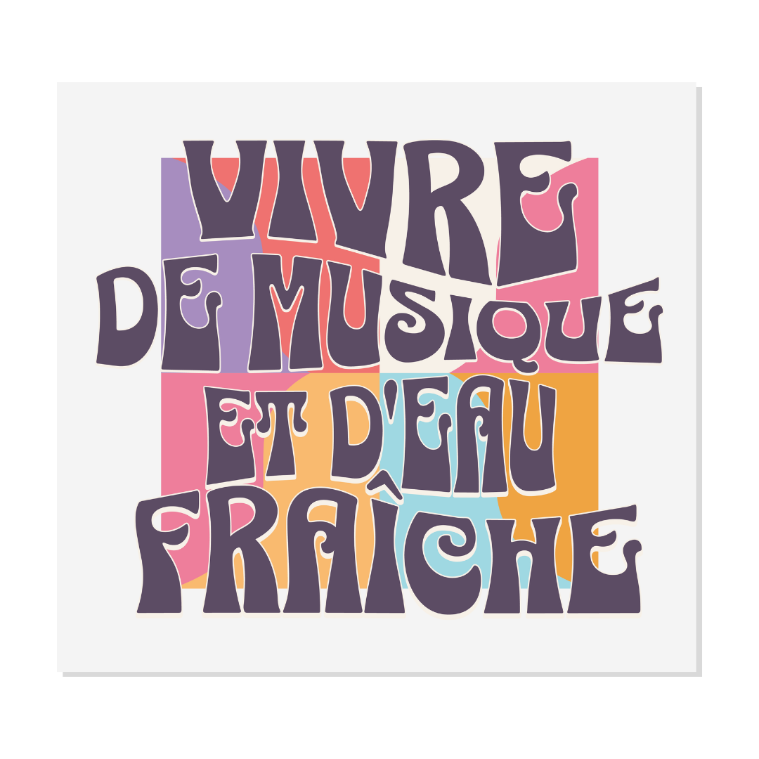 Design prêt à presser - Vivre de musique - Transfert DTF